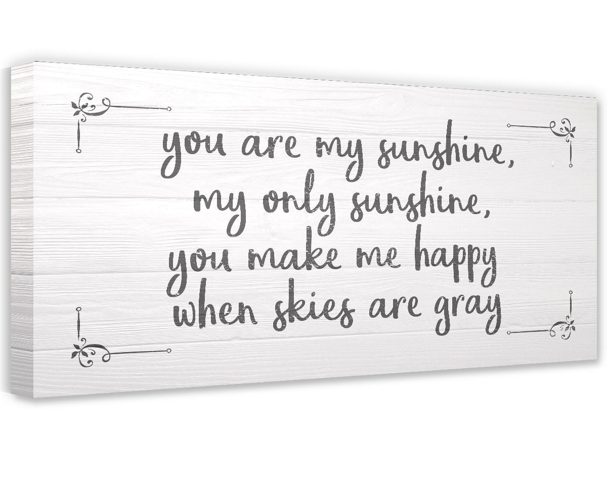 You Are My Sunshine - Canvas