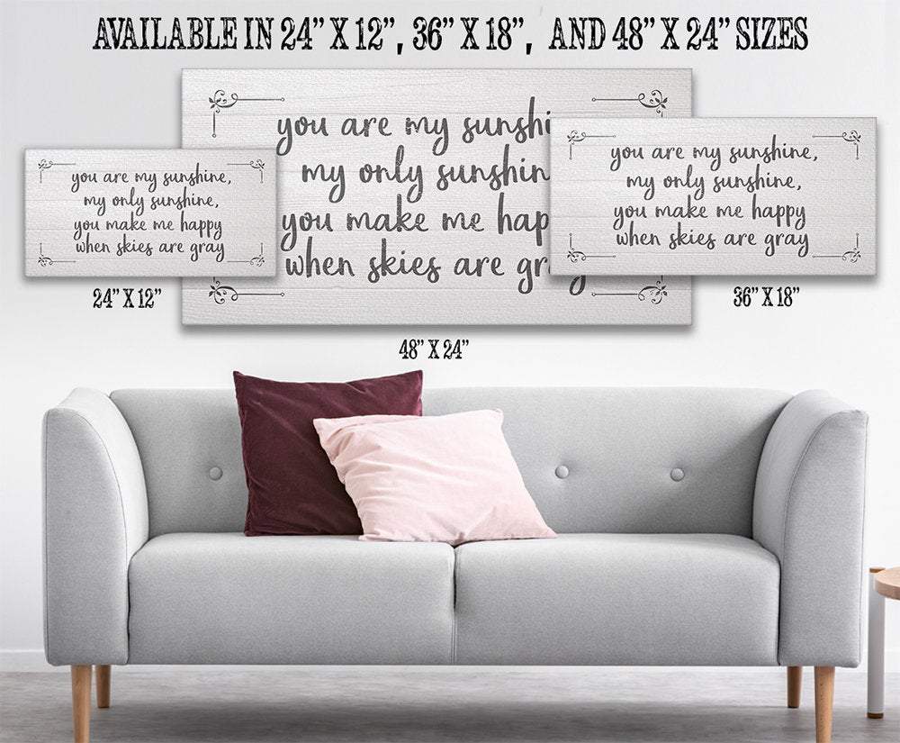 You Are My Sunshine - Canvas