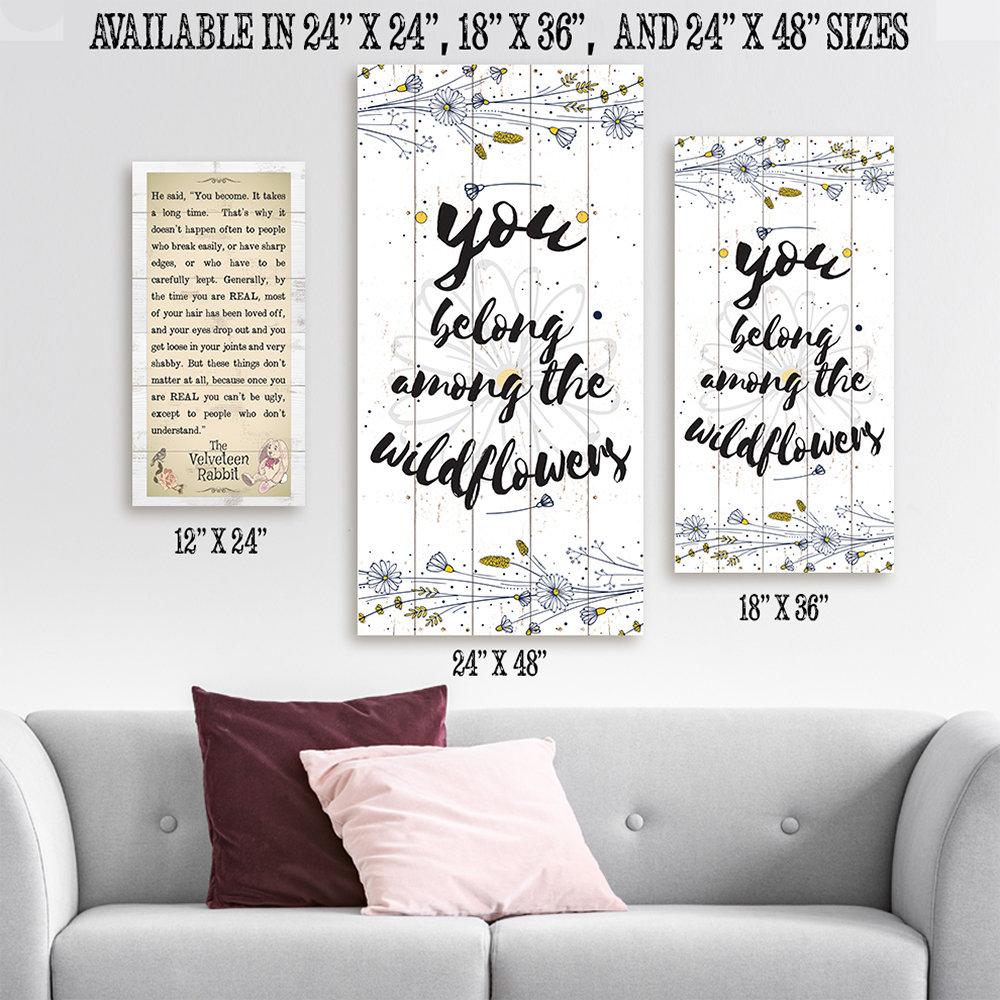 You Belong Among The Wildflowers - Canvas