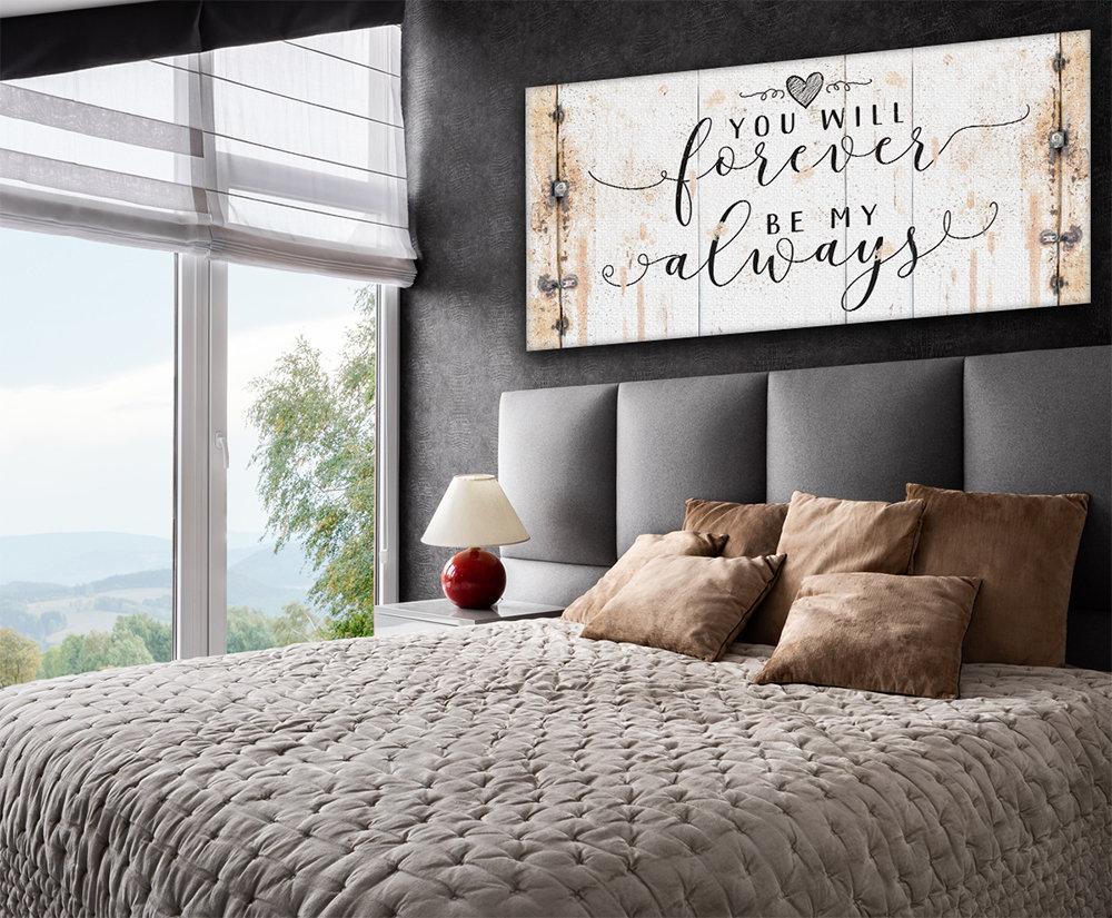 You Will Forever Be My Always - Canvas