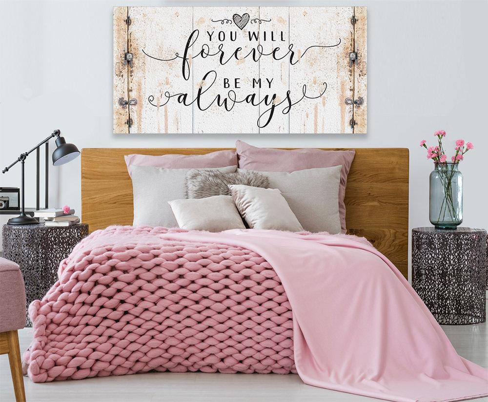 You Will Forever Be My Always - Canvas